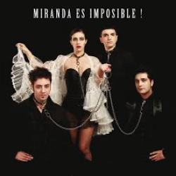 Miranda
Es Imposible